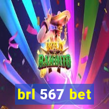 brl 567 bet